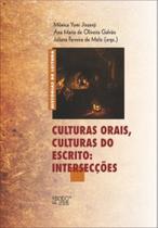 Culturas Orais, Culturas do Escrito: Intersecções - MERCADO DE LETRAS