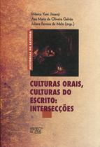 Culturas Orais, Culturas do Escrito: Intersecções - MERCADO DE LETRAS