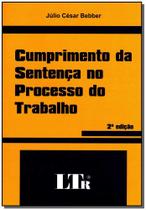 Cumprimento da sentenca no processo do trabalho