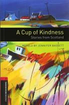 Cup of kindness, a - stories from scotland - level
