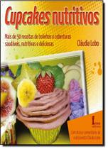 Cupcakes Nutritivos - Mais de 50 Receitas de Bolinhos e Coberturas Saudáveis, Nutritivas, Deliciosas - Ícone