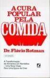 Cura popular pela comida,a