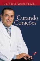 Curando Coracoes Curando Coracoes
