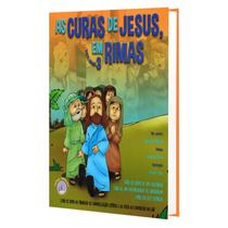 Curas de Jesus em Rimas (As) - Volume 3 - SEMEADOR