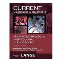 Current: Gastroenterologia, Hepatologia, Endoscopia - Diagnóstico e Tratamento - 02Ed/13 - B307 LIVRARIA E SAUDE