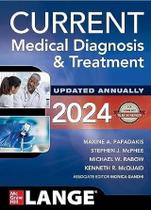 Current medical diagnosis and treatment 2024 - Mcgraw Hill Education