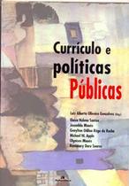 Currículo e políticas públicas, Luiz Alberto Oliveira Gonçalves Currículo e políticas públicas, Luiz Alberto Oliveira Gonçalves