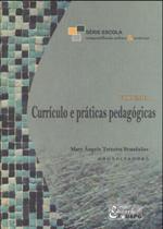 Curriculo e praticas pedagogicas Curriculo e praticas pedagogicas