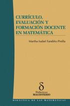 Currículo, Evaluación y Formación Docente en Matemática