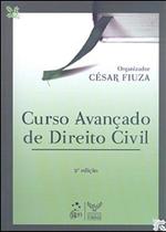 Curso Avançado de Direito Civil - Forense
