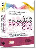 Curso Avançado de Processo Civil - Vol.3