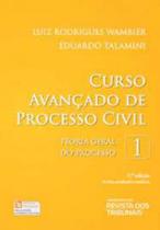 Curso Avançado de Processo Civil - Volume 1 - 17ª Edição (2018) - RT - Revista dos Tribunais