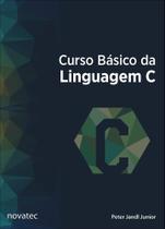 Curso básico da linguagem C - Novatec Curso básico da linguagem C - Novatec