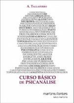 Curso basico da psicanalise - MARTINS FONTES