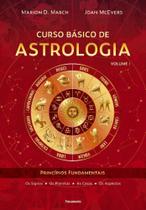 Curso Básico De Astrologia Vol. 01 - Princípios Fundamentais - PENSAMENTO