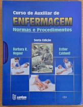 Curso de auxiliar de enfermagem - normas e procedimentos