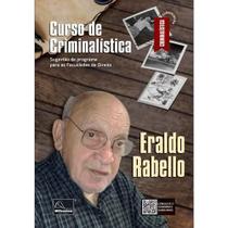 Curso de Criminalística Sugestão de programa para as Faculdades de Direito Curso de Criminalística Sugestão de programa para as Faculdades de Direito