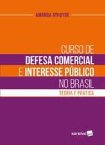 Curso de Defesa Comercial e Interesse Público no Brasil - 01Ed/23