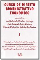 Curso de Direito Administrativo Econômico - Vol.1