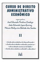 Curso De Direito Administrativo Econômico - Volume 2 - 1 Ed./2005