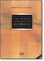 Curso de Direito Administrativo Moderno Curso de Direito Administrativo Moderno
