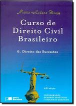 Curso de Direito Civil Brasileiro: Direito das Sucessões - Vol.6