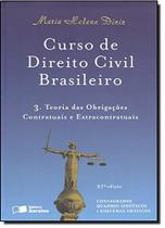 Curso De Direito Civil Brasileiro. Teoria Das Obrigações Contratuais - Volume 3