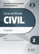 Curso de direito civil: obrigações - JUSPODIVM