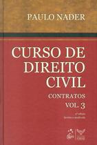 CURSO DE DIREITO CIVIL - VOL. 3 - CONTRATOS - 4ª EDICAO - FORENSE (GRUPO GEN)