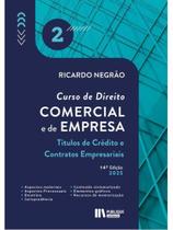 Curso de direito comercial e de empresa - 2025 - vol. 2 Curso de direito comercial e de empresa - 2025 - vol. 2