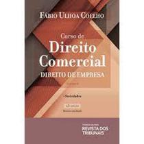 Curso De Direito Comercial - Vol. 2 - REVISTA DOS TRIBUNAIS