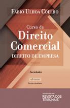 Curso de Direito Comercial - Volume 2 - 23º Edição