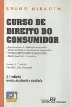 CURSO DE DIREITO DO CONSUMIDOR - 2ª ED - REVISTA DOS TRIBUNAIS