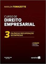 Curso de Direito Empresarial - Volume 3 - 6ª Edição (2018) - Saraiva