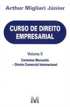 Curso de Direito Empresarial - Volume II- 01Ed/18 - MALHEIROS EDITORES