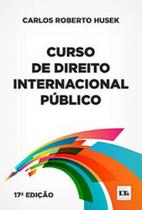 Curso De Direito Internacional Público - 17ª edição (2023) - LTR