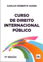 Curso de Direito Internacional Público - 17Ed/23 - LTR EDITORA