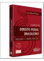 Curso de Direito Penal Brasileiro: Parte Especial - Vol.2 - REVISTA DOS TRIBUNAIS