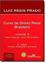 Curso de direito penal brasileiro vol. 3 - REVISTA DOS TRIBUNAIS RT Curso de direito penal brasileiro vol. 3 - REVISTA DOS TRIBUNAIS RT