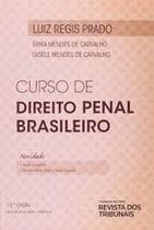 Curso de Direito Penal Brasileiro - Volume Único - REVISTA DOS TRIBUNAIS Curso de Direito Penal Brasileiro - Volume Único - REVISTA DOS TRIBUNAIS