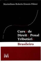 Curso de Direito Penal Tributário Brasileiro