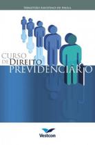 Curso de direito previdenciario