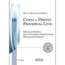 Curso de Direito Processual Civil - Vol. 3 - 9a ed