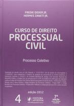 Curso de Direito Processual Civil - Vol.4
