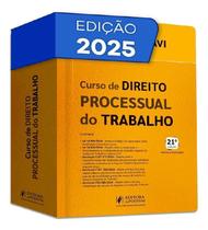 Curso De Direito Processual Do Trabalho - (21Ed/25) Sortido Curso De Direito Processual Do Trabalho - (21Ed/25) Sortido