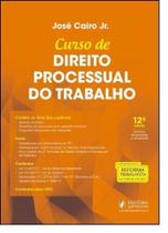 Curso de Direito Processual do Trabalho - JUSPODIVM