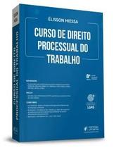 Curso de Direito Processual do Trabalho - Juspodivm