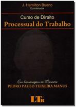 Curso de direito processual do trabalho