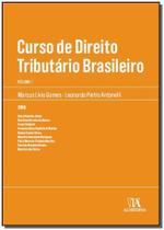 Curso de direito trib. brasileiro - vol.i-01ed/16 - ALMEDINA Curso de direito trib. brasileiro - vol.i-01ed/16 - ALMEDINA
