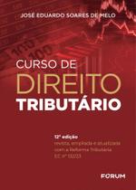 Curso de Direito Tributário - 12Ed/25 Curso de Direito Tributário - 12Ed/25